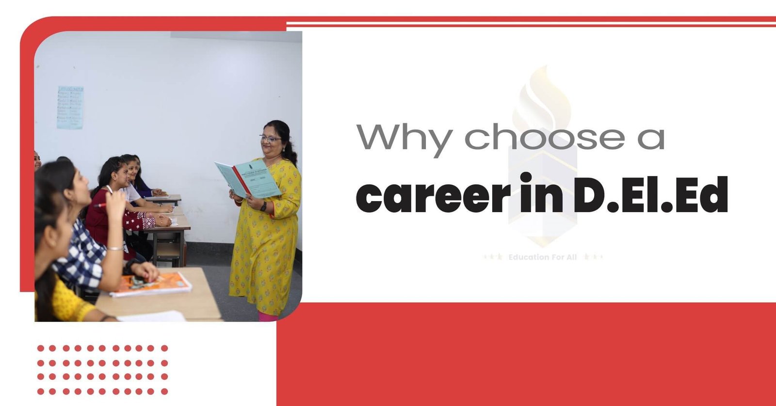 why-choose-a-career-in-d-el-ed-rahul-college-of-education